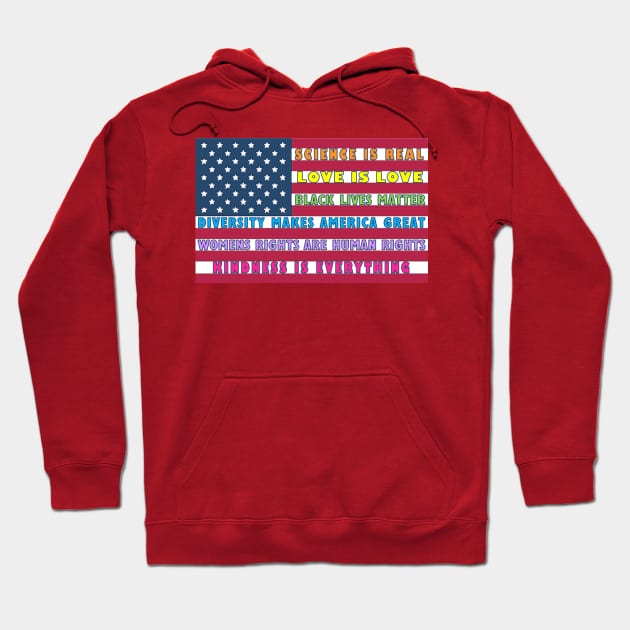 Love is Love - The America I Want Hoodie by Bits